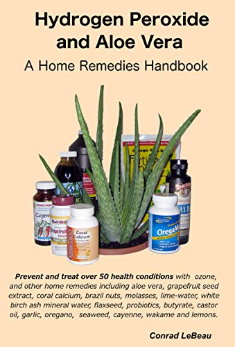 peróxido de hidrógeno y aloe vera remedios naturales