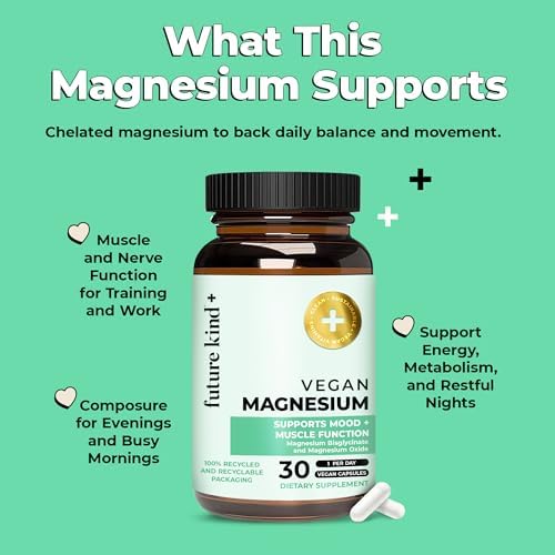 Suplemento de Magnesio Future Kind para Mujeres y Hombres - Función Muscular y Nerviosa - Magnesio Glicinato Chelado 200mg para Sueño y Metabolismo - imagen 3